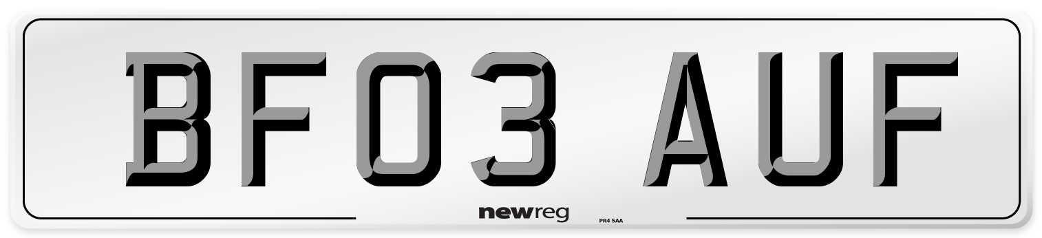 BF03 AUF Number Plate from New Reg